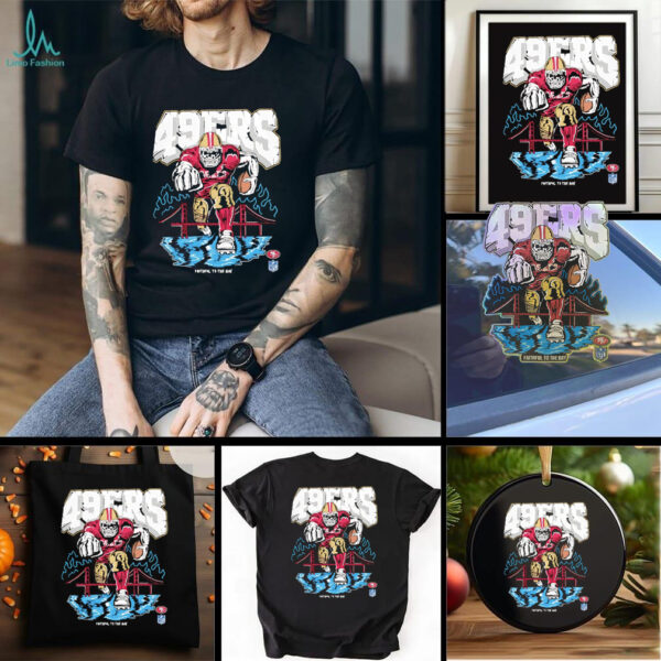 San Francisco 49ers X Skeleton Player Faithful To The Bay Vintage shirt