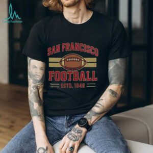 San Francisco Football Est. 1946 T Shirt