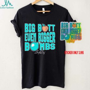 Seattle Cal Raleigh Big Butt Even Bigger Bombs signature shirt