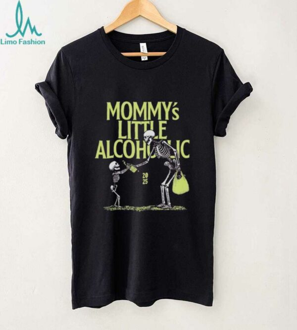 Skeleton mommy’s lil alcoholic 2025 shirt