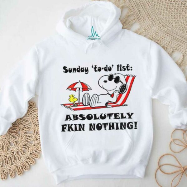 Snoopy and Woodstock sunday to do list absolutely fkin nothing summer shirt