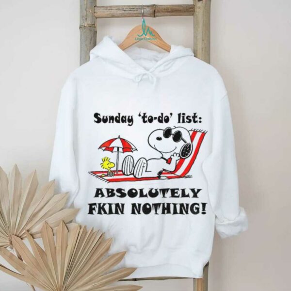 Snoopy and Woodstock sunday to do list absolutely fkin nothing summer shirt