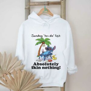 Stitch sunday to do list absolutely fkin nothing summer shirt