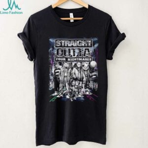 Straight outta your nightmare characters Halloween shirt