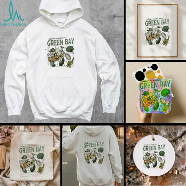 Sunday Are Better In Green Bay Football Shirt
