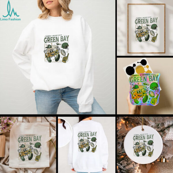 Sunday Are Better In Green Bay Football Shirt