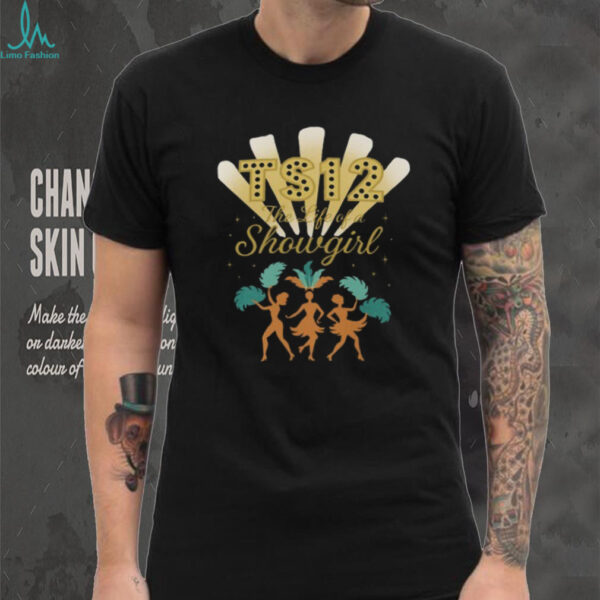 TS12 The Life of a Showgirl Shirt