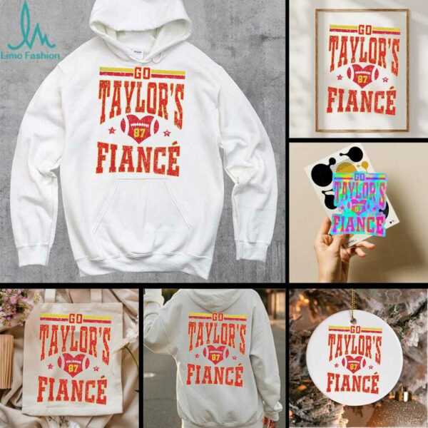 Taylor’s Fiance Tayvis go Taylors fiance Shirt