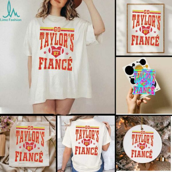 Taylor’s Fiance Tayvis go Taylors fiance Shirt