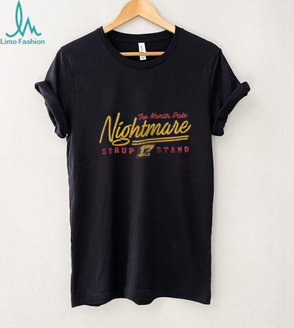 The North Pole nightmare Syrup stand All natural from tap to track shirt