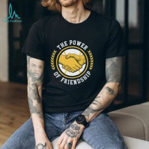 The Power Of Friendship Milwaukee Brewers Baseball T Shirt1