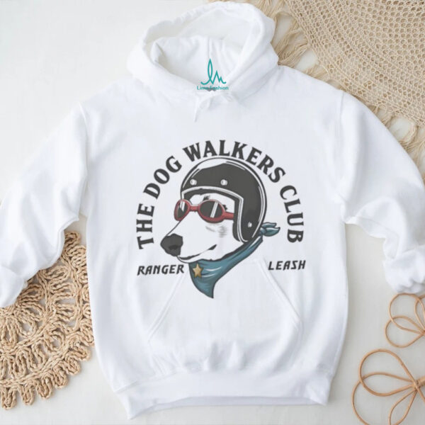 The dog walkers club ranger leash shirt
