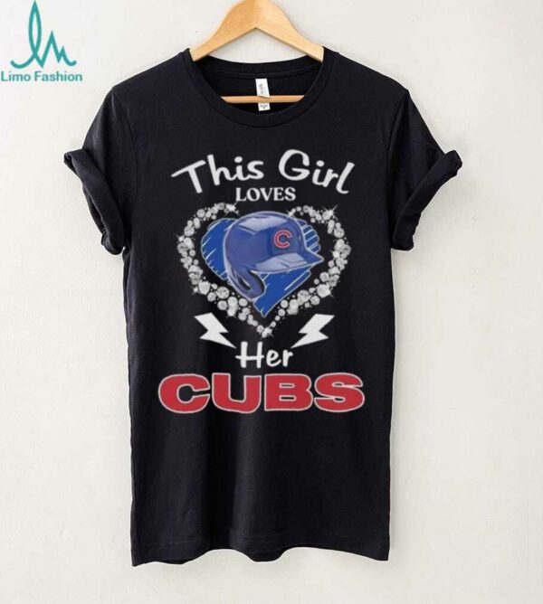 This Girl Loves Her Cubs T Shirt