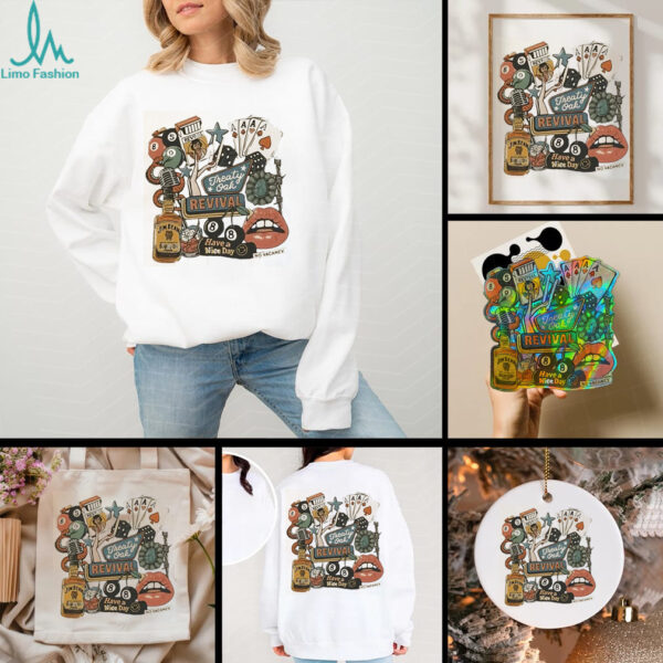 Treaty Oak Revival Western Have A Nice Day shirt