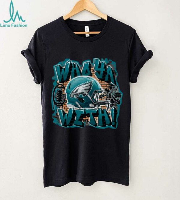 Who Ya With Philadelphia Eagles NFL Shirt