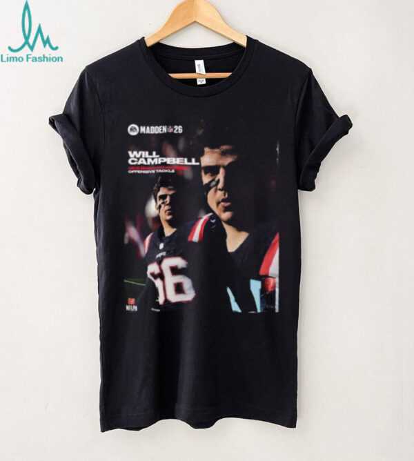Will Campbell New England Patriots Rookie Offensive Tackle Madden NFL 26 American Football 2025 Shirt