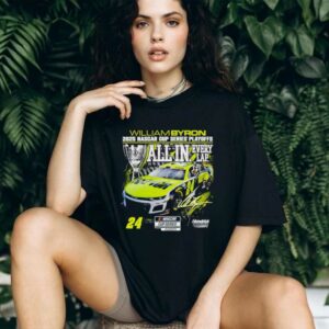 William Byron Checkered Flag Sports 2025 NASCAR Cup Series Playoffs All In Every Lap Signature shirt