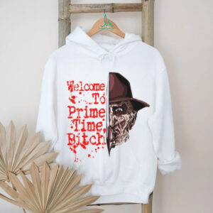 Freddy Krueger welcome to prime time bitch t shirt