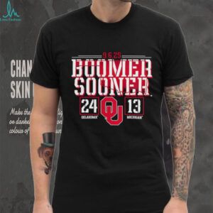 2025 Boomer Sooner 24 Oklahoma vs Michigan 13 game score shirt
