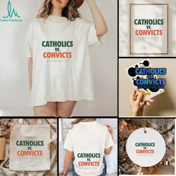 Catholics vs Convicts Notre Dame vs Miami 1988 shirt