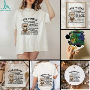 Tiger I see people my age out there Climbing Mountains and zip lining and here I am feeling good shirt