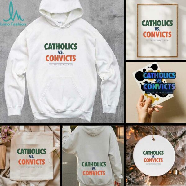 Catholics vs Convicts Notre Dame vs Miami 1988 shirt