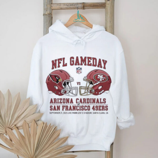 Arizona Cardinals vs San Francisco 49ers Sep 21 2025 Levi’s Stadium Gameday shirt