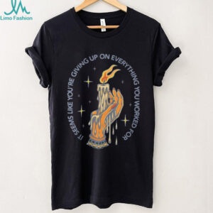 August Burns Red it’s seems like you’re giving up on everything you worked for shirt