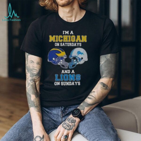 Awesome I’m A Michigan On Saturdays And A Lions On Sundays Football Helmet T Shirt