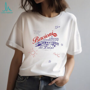 Bacioni a Firenze da Luisa shirt