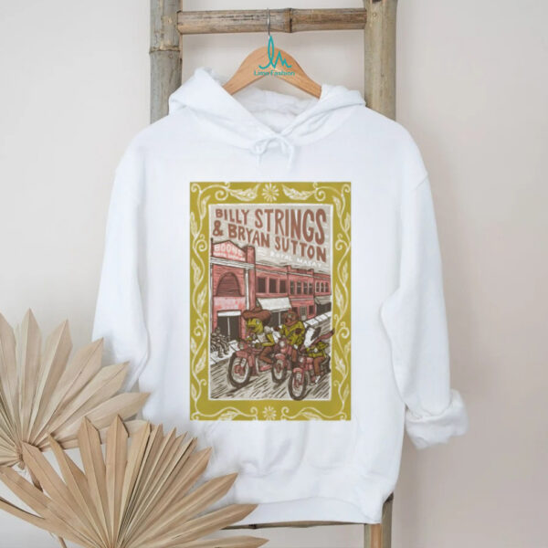 Billy Strings And Bryan Sutton With Royal Masat Schaefer Center For The Performing Arts In Boone NC Sep 11 12 2025 Poster Shirt