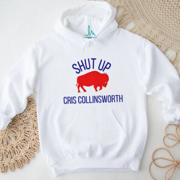 Buffalo Bills Shut Up Cris Collinsworth Bills Mafia 2025 shirt