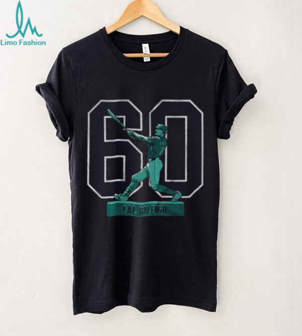 Cal Raleigh Seattle Mariners MLB Baseball Historic 60 Home Run Season 2025 shirt