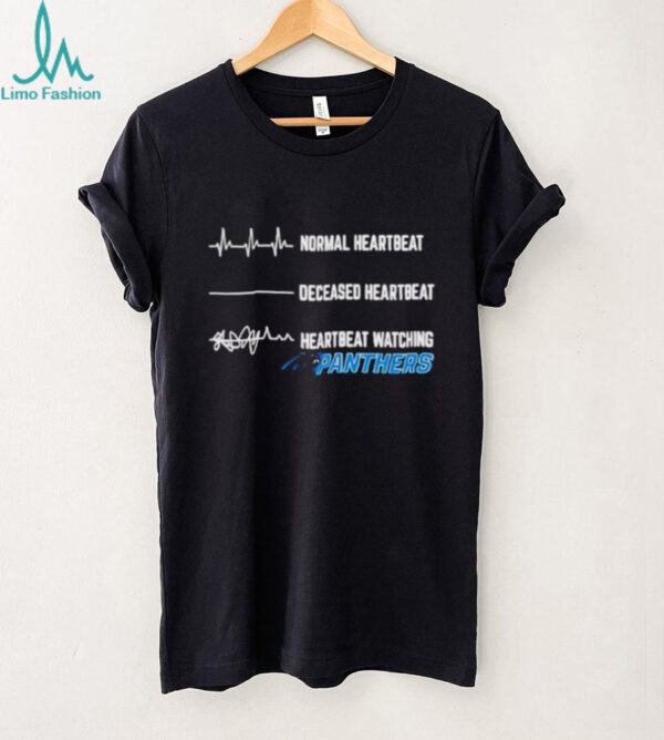 Carolina Panthers Football NFL normal heartbeat deceased heartbeat heartbeat watching shirt
