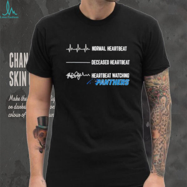 Carolina Panthers Football NFL normal heartbeat deceased heartbeat heartbeat watching shirt