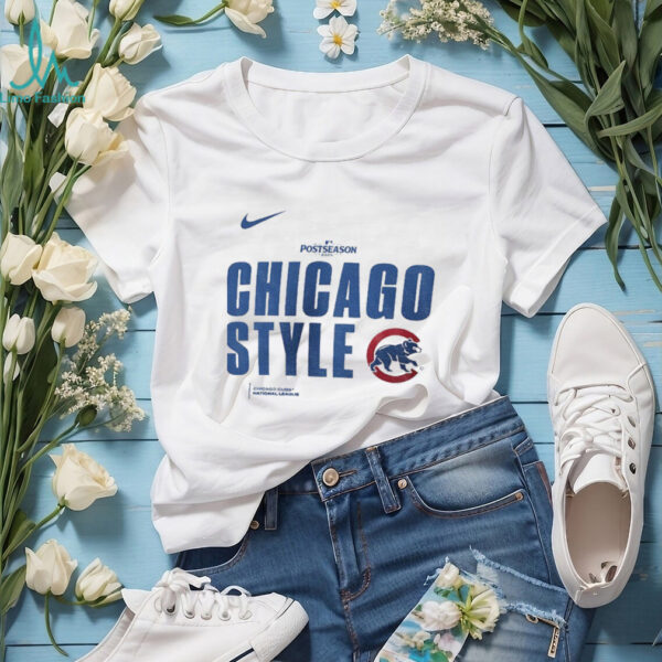 Chicago Cubs Nike Chicago Style MLB Baseball Postseason Legend shirt