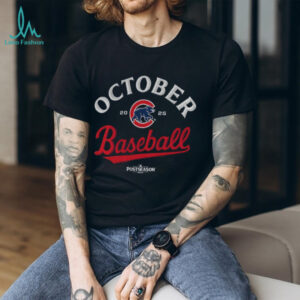 Chicago Cubs October MLB Baseball 2025 Postseason Legend shirt