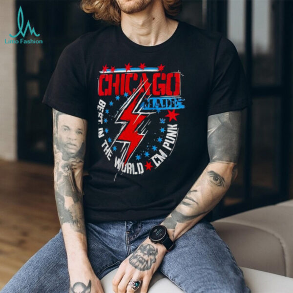 Chicago Made Best in the World CM Punk wrestling logo shirt