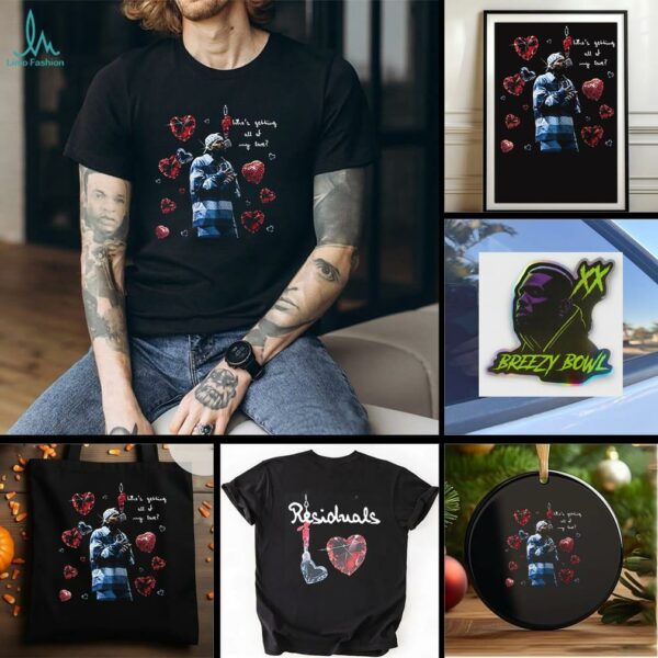 Chris Brown Breezy Bowl XX residuals who’s getting all of my love shirt