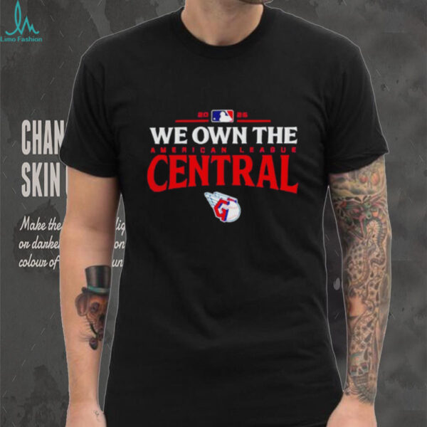 Cleveland Guardians we own the American league central 2025 MLB division champions shirt