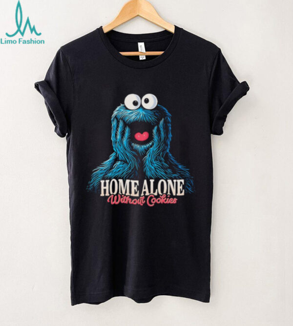 Cookie Monster X Kevin McCallister home alone without Cookies shirt