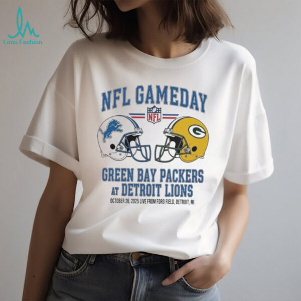 Detroit Lions vs Green Bay Packers Oct 26 2025 Live From Ford Field Detroit Mi NFL Gameday shirt