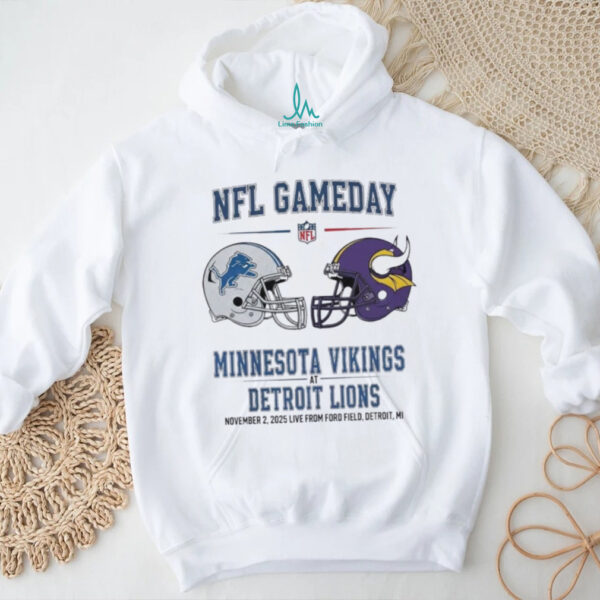 Detroit Lions vs Minnesota Vikings Nov 2 2025 Live From Ford Field Detroit Mi NFL Gameday shirt