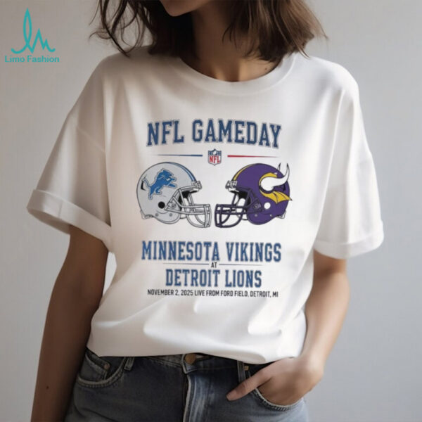 Detroit Lions vs Minnesota Vikings Nov 2 2025 Live From Ford Field Detroit Mi NFL Gameday shirt