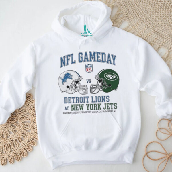Detroit Lions vs New York Jets Nov 9 2025 Live From Metlife Stadium East Rutherford Nj NFL Gameday shirt