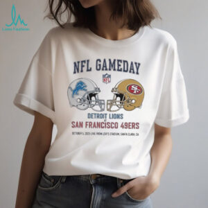 Detroit Lions vs San Francisco 39ers Oct 5 2025 Live From Levi’s Stadium Santa Clara Ca NFL Gameday shirt