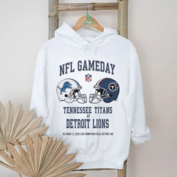 Detroit Lions vs Tennessee Titans Oct 12 2025 Live From Ford Field Detroit Mi NFL Gameday shirt