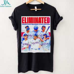 Eliminated Texas Rangers from postseason contention shirt