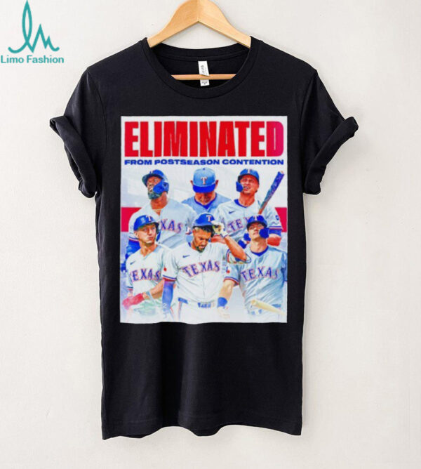 Eliminated Texas Rangers from postseason contention shirt