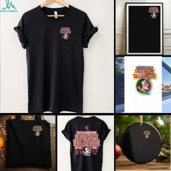 Florida State Seminoles vs Alabama Crimson Tide sweet home Tallahassee score shirt